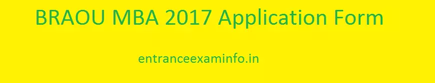 BRAOU MBA 2017 Application Form