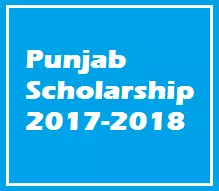 Punjab Scholarship 2017-2018
